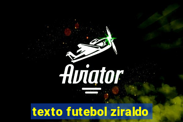 texto futebol ziraldo